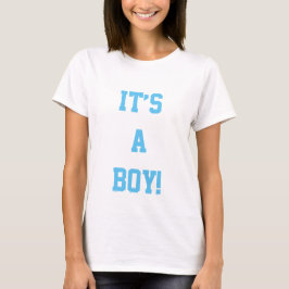 Zitat zum Shirt, es ist ein Junge T-Shirt