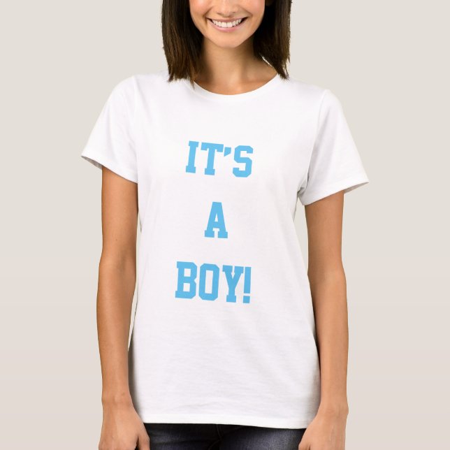 Zitat zum Shirt, es ist ein Junge T-Shirt (Vorderseite)