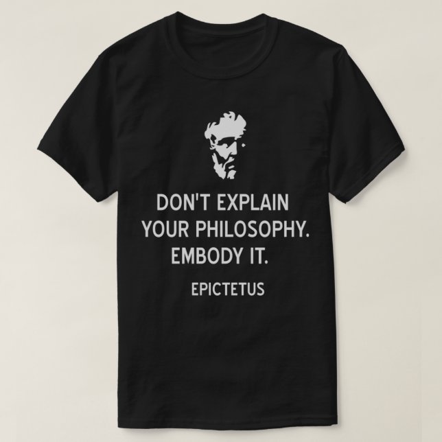 Zitat zum Thema Stoikismus Epictetus zur Verkörper T-Shirt (Design vorne)