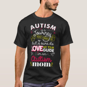 Zitat zur Autismus-Autismus-Mama T-Shirt