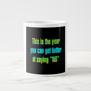 Zitat zur Ermutigung # 185 Jumbo-Tasse