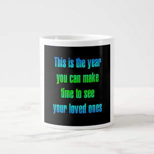 Zitat zur Ermutigung # 212 Jumbo-Tasse