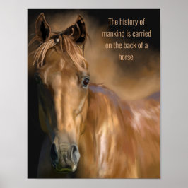 Zitat zur Geschichte von Pferden und Mankind Poster