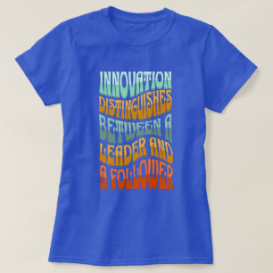 Zitat zur Innovationskreativität mit mehrfarbigem  T-Shirt