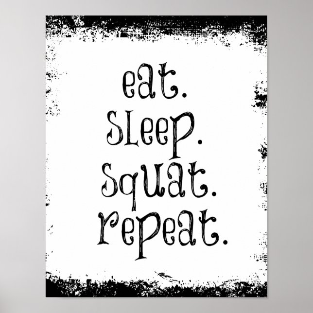 Zitat zur motivierend Fitness, Ost, Schlaf, Squat Poster (Vorne)
