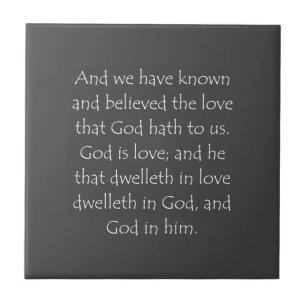 Zitat zur Schrift 1 John 4 16 Fliese