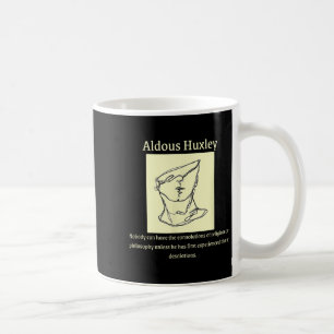 Zitate Aldous Huxley Zitat , Mens Uni-a Kaffeetasse