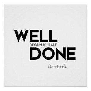 ZITATE: Aristoteles: Brunnen angefangen Poster