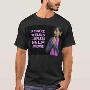 Zitate Aung San Suu Kyii T-Shirt