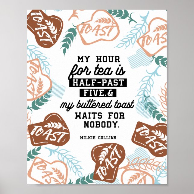 Zitate aus Tee und gebuttertem Toast Poster (Vorne)