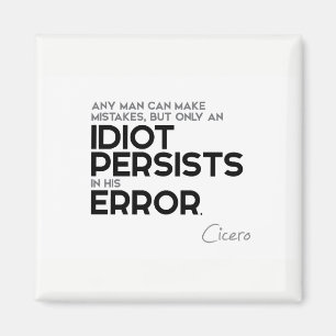 ZITATE: Cicero: Machen Sie Fehler Magnet