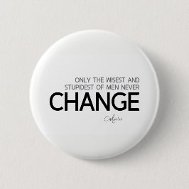 ZITATE: Konfuzius: Am klügsten und am dümmsten, Button