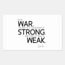 ZITATE: Sun Tzu: Vermeiden Sie starkes, der