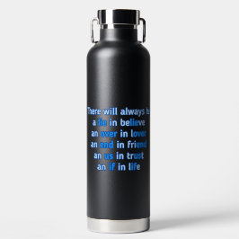 Zitate über Liebe, Leben und Freundschaft Trinkflasche