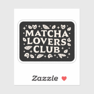 Zitate von Matcha Lover Aufkleber