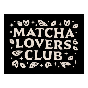 Zitate von Matcha Lover Poster