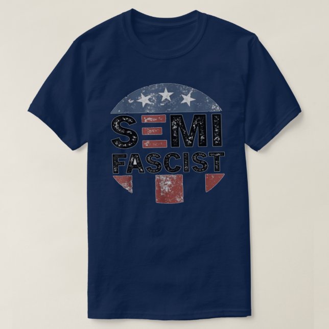 Zitate von SemiFaschist Funny Political Humor Bide T-Shirt (Design vorne)
