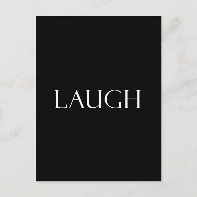Zitate zum Zitat des inspirierenden Lachen Postkarte (Vorderseite)