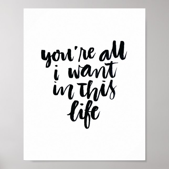 Zitate zur Liebe: Du bist alles, was ich in diesem Poster (Vorne)