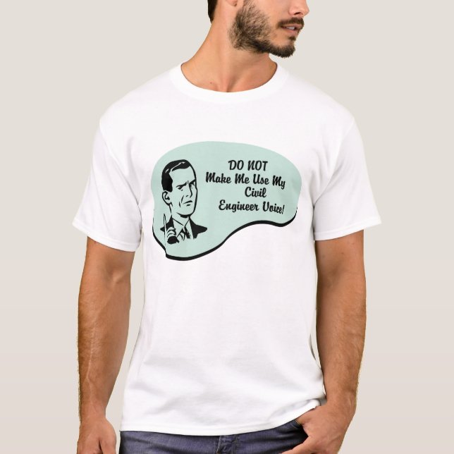 Zivile Ingenieur-Stimme T-Shirt (Vorderseite)