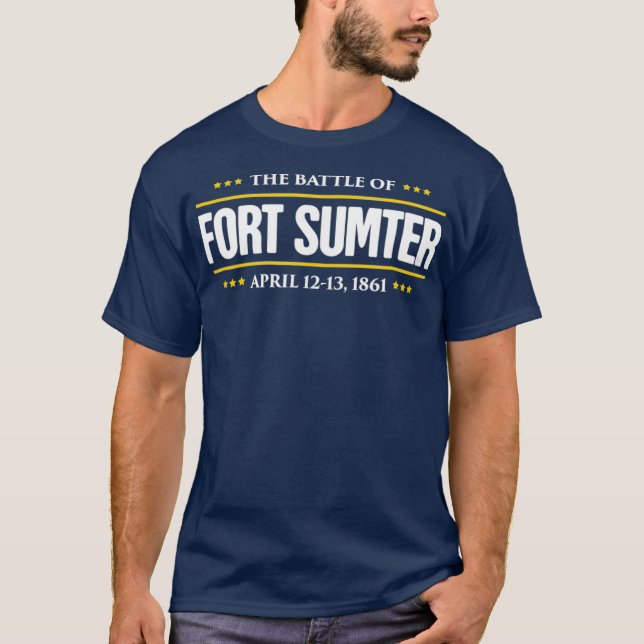 Ziviler Krieg Die Schlacht von Fort Sumter T-Shirt (Vorderseite)