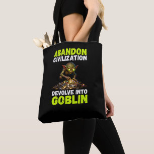 Zivilisation Aufgeben Zu Goblins Entwickeln Lustig Tasche