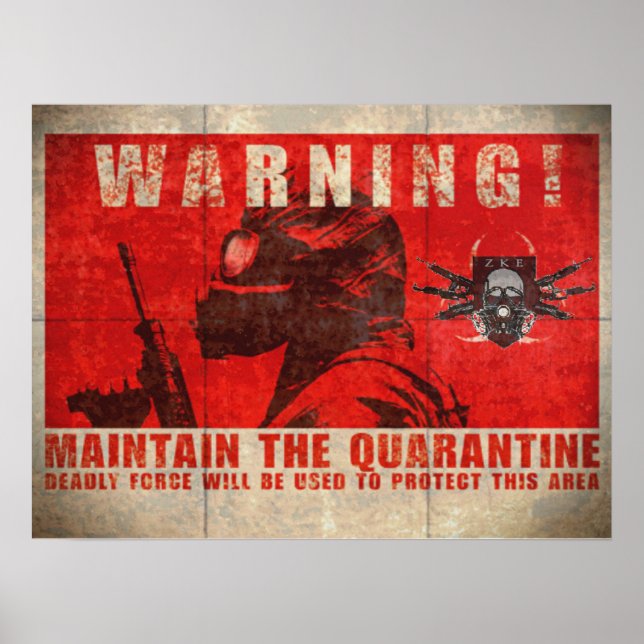 ZKE Quarantine Warning Poster (Vorne)