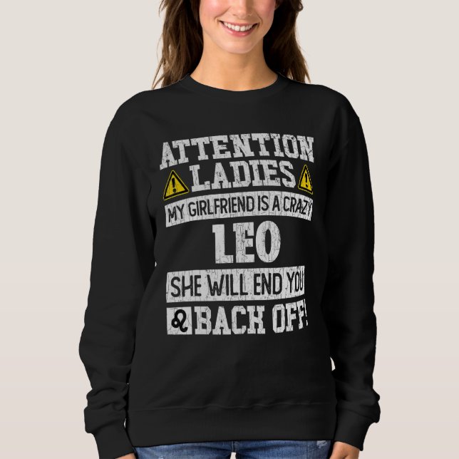 Zodiac Sign Leo Girlfriend Graphic Sweatshirt (Vorderseite)