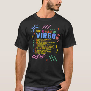 Zodiac signiert die 10 Top-Regeln der Virgo Sonnen T-Shirt