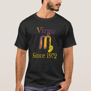 Zodiac Virgo Seit 1972 50 Jahre alt T-Shirt