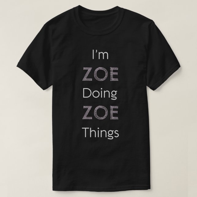 Zoe Name Personalisiert Women Niedlich Pink Girl T T-Shirt (Design vorne)