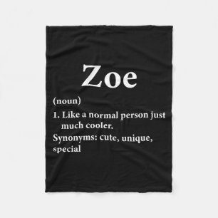 Zoe Namensdefinition Lustig D Fleecedecke