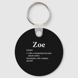 Zoe Namensdefinition Lustig D Schlüsselanhänger