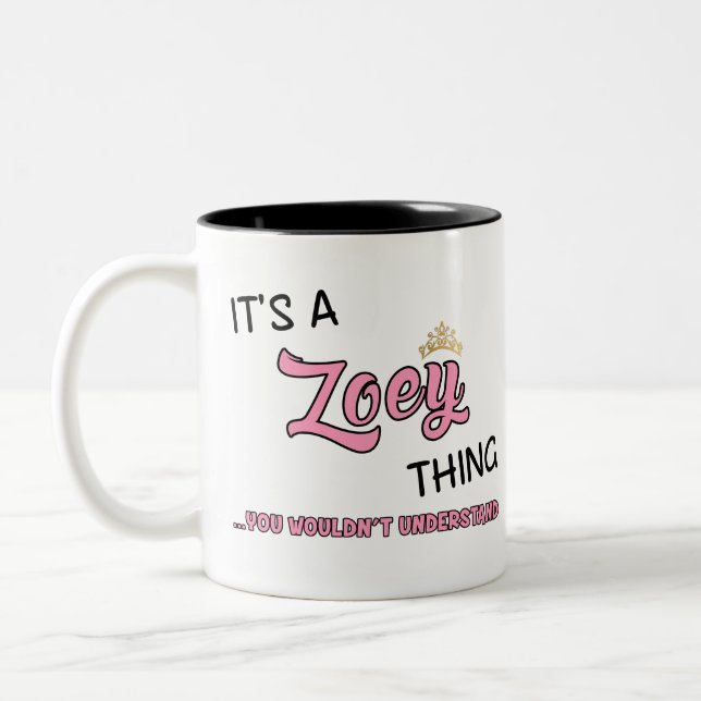 Zoey, was du nicht verstehen würdest zweifarbige tasse (Links)