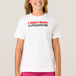 Zog sich nicht berufliches Dziadek zurück T-Shirt