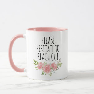 Zögern Sie nicht, sich zu informieren, Funny Manag Tasse