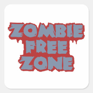 Zollaufkleber für Zombie Free Zone Quadratischer Aufkleber