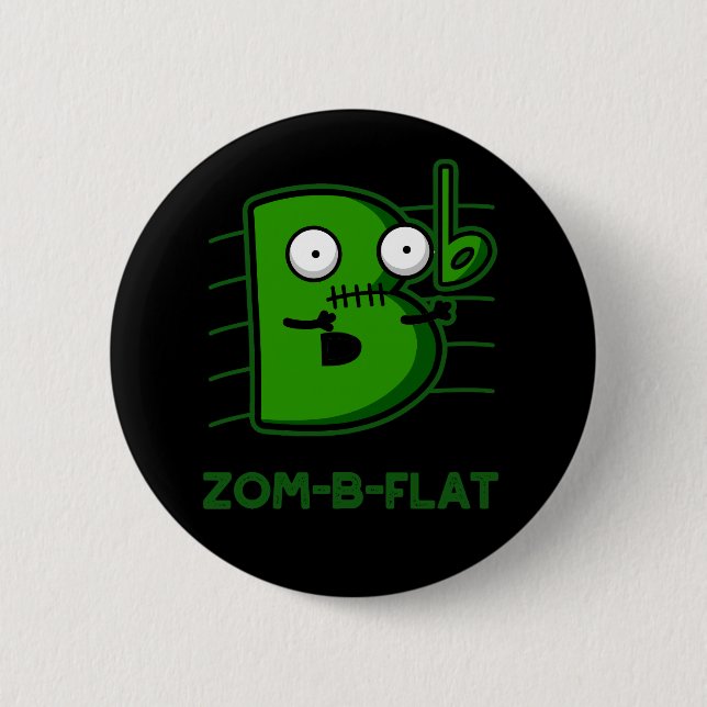 Zom-B-Flat Funny Zombie Music Pun Dark BG Button (Vorderseite)