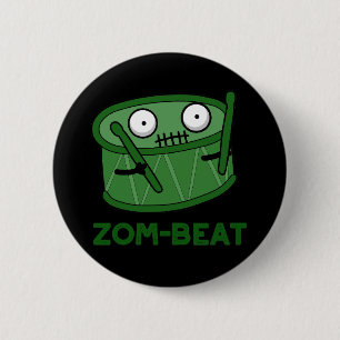Zom beat Funny Halloween Zombie Drum Pun Dark BG Button
