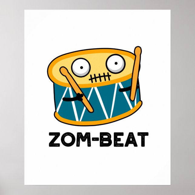 Zom beat Funny Halloween Zombie Drum Pun Poster (Vorne)