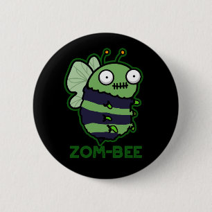 Zom-bee Funny Halloween Zombie Bee Pun Dark BG Button
