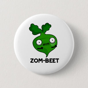Zom-Beet Funny Halloween Zombie Beet Pun Button