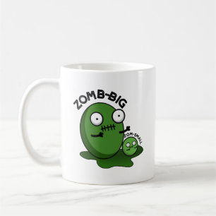 Zom-Big Zom-Small Funny Halloween Zombie Pun Kaffeetasse