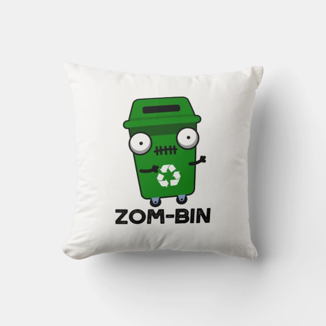 Zom-bin Funny Halloween Zombie Müller Pun Kissen (Vorderseite)
