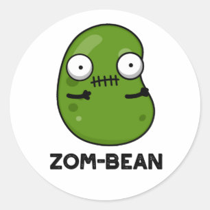 Zom-Bohnen-Funny Halloween Zombie Bean Pun Runder Aufkleber