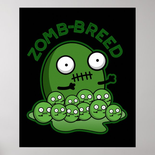 Zom breed Funny Zombie Breed Pun Dark BG Poster (Vorne)