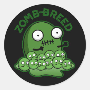 Zom breed Funny Zombie Breed Pun Dark BG Runder Aufkleber