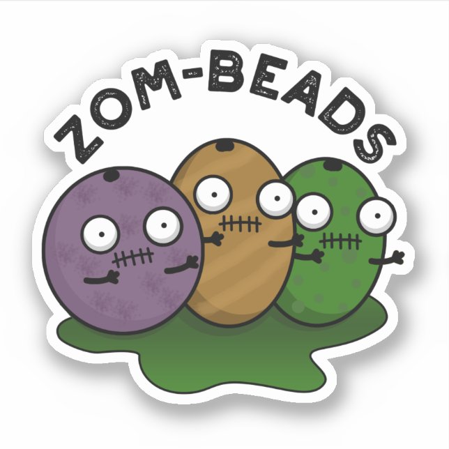 Zom-Perlen Funny Halloween Zombie Beads Pun Aufkleber (Vorderseite)
