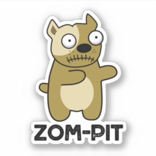 Zom-pit Funny Halloween Zombie Pit Bull Pun Aufkleber