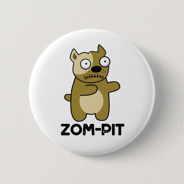 Zom-pit Funny Halloween Zombie Pit Bull Pun Button (Vorderseite)